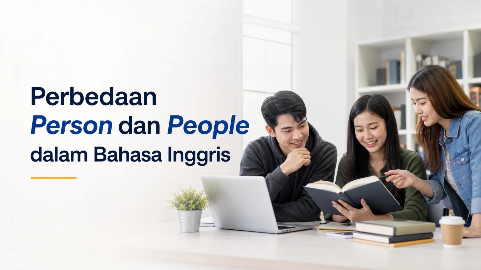 Perbedaan Person dan People dalam bahasa Inggris