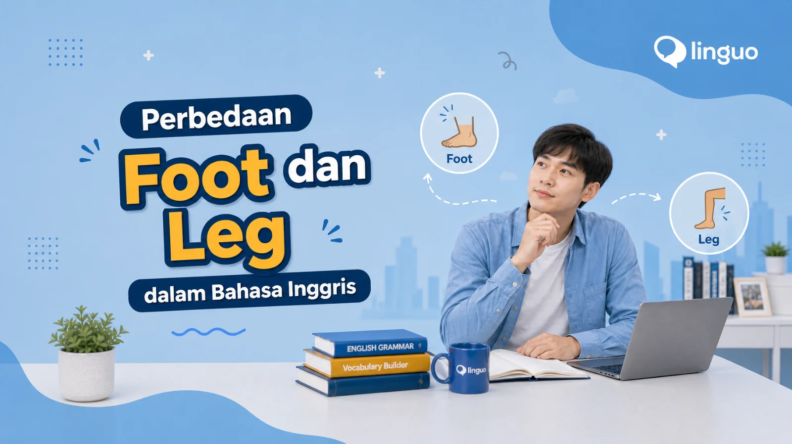Perbedaan Foot dan Leg dalam Bahasa Inggris
