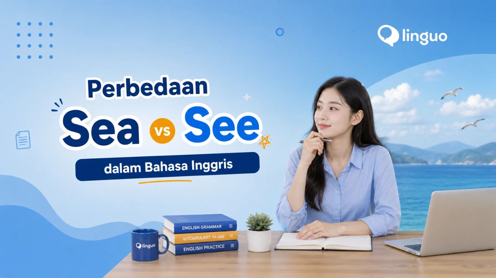 Perbedaan Sea dan See dalam Bahasa Inggris