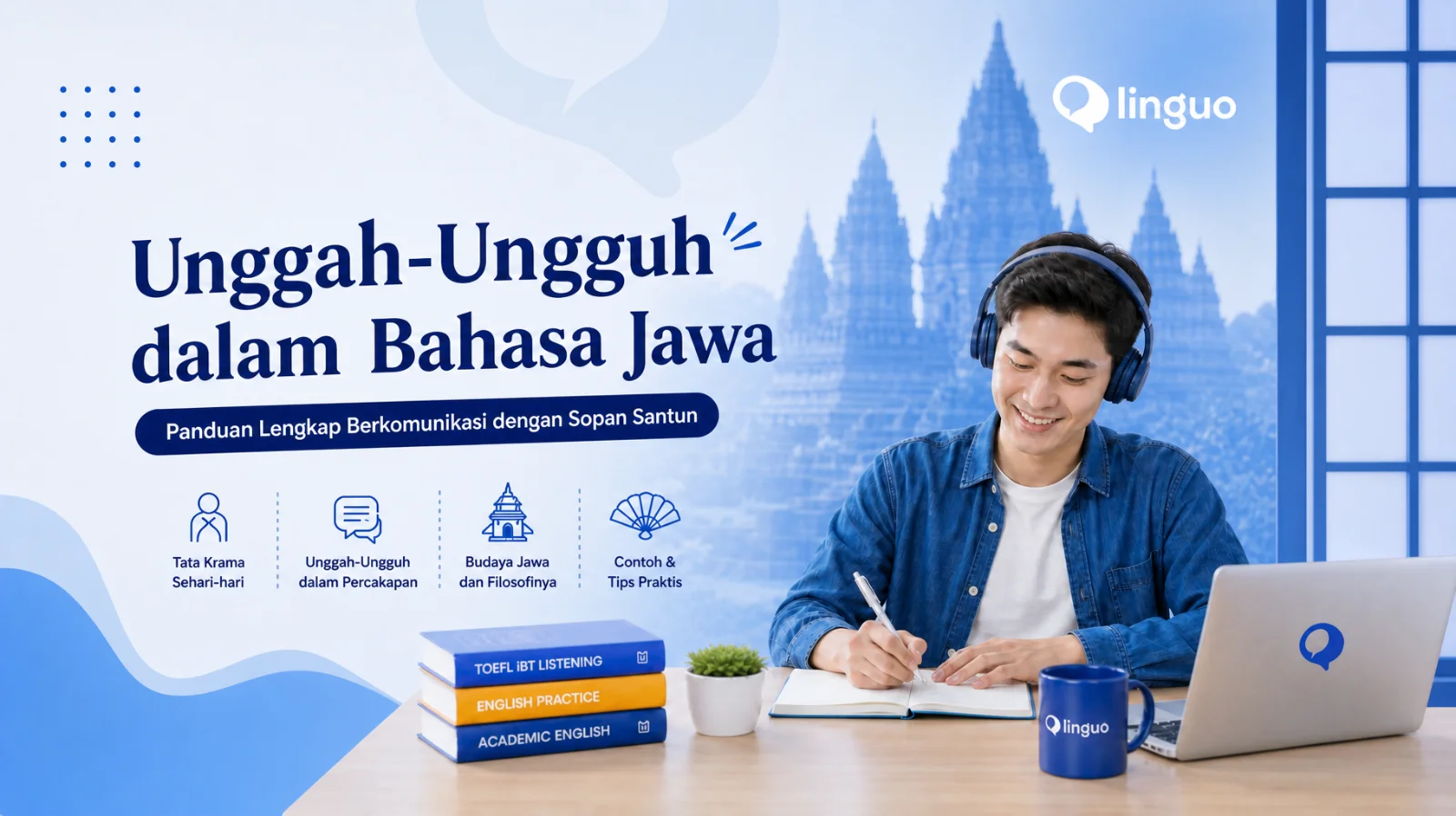 Unggah-Ungguh dalam Bahasa Jawa