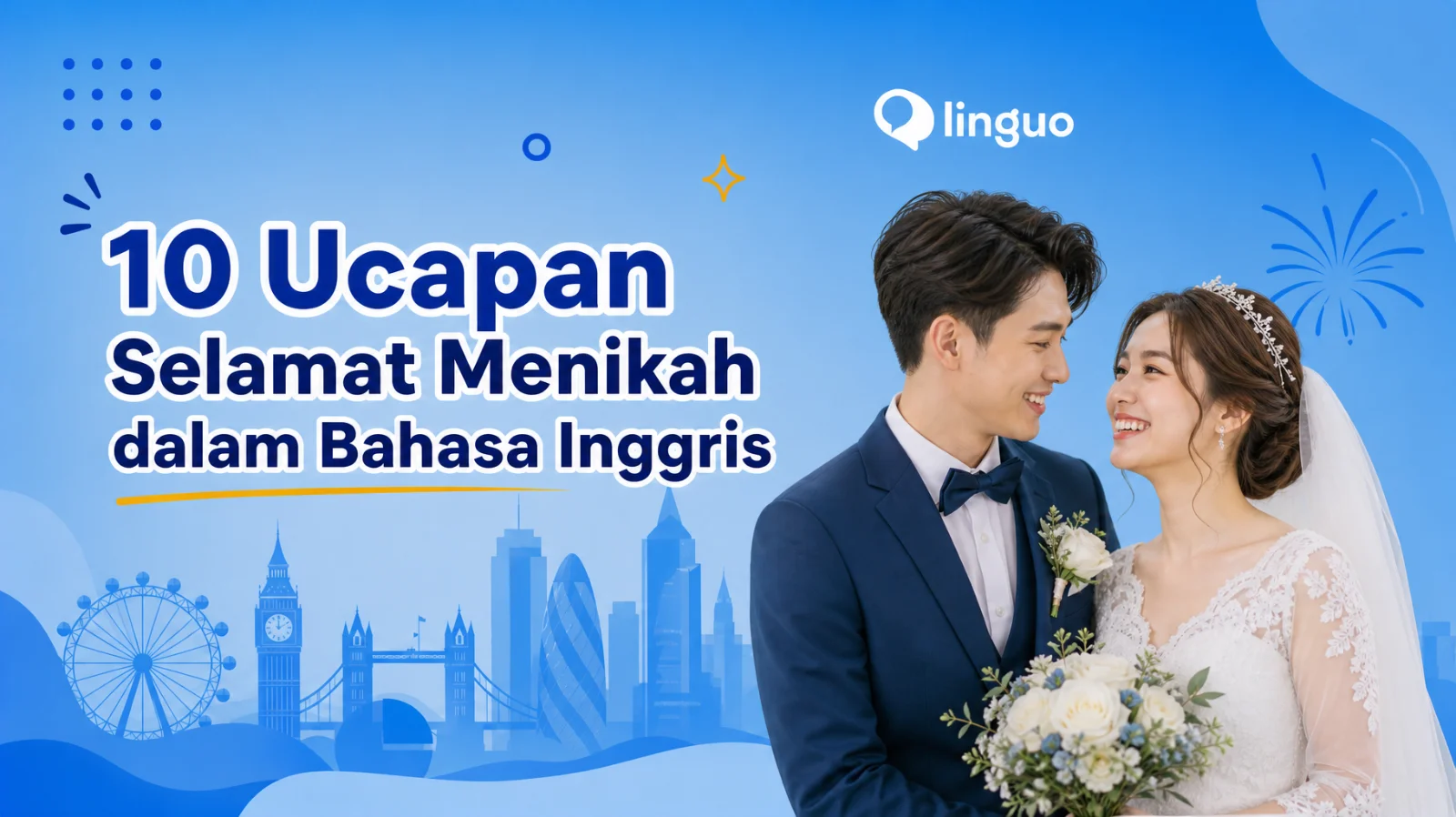 10 Ucapan Selamat Menikah dalam Bahasa Inggris