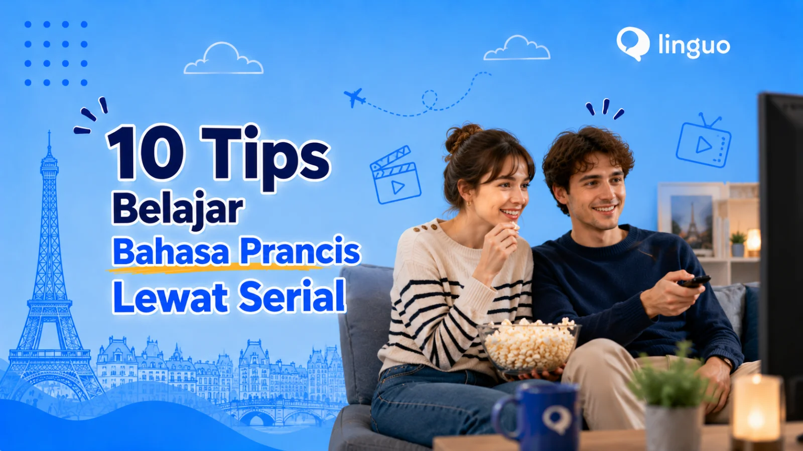 10 Tips Belajar Bahasa Prancis Lewat Serial