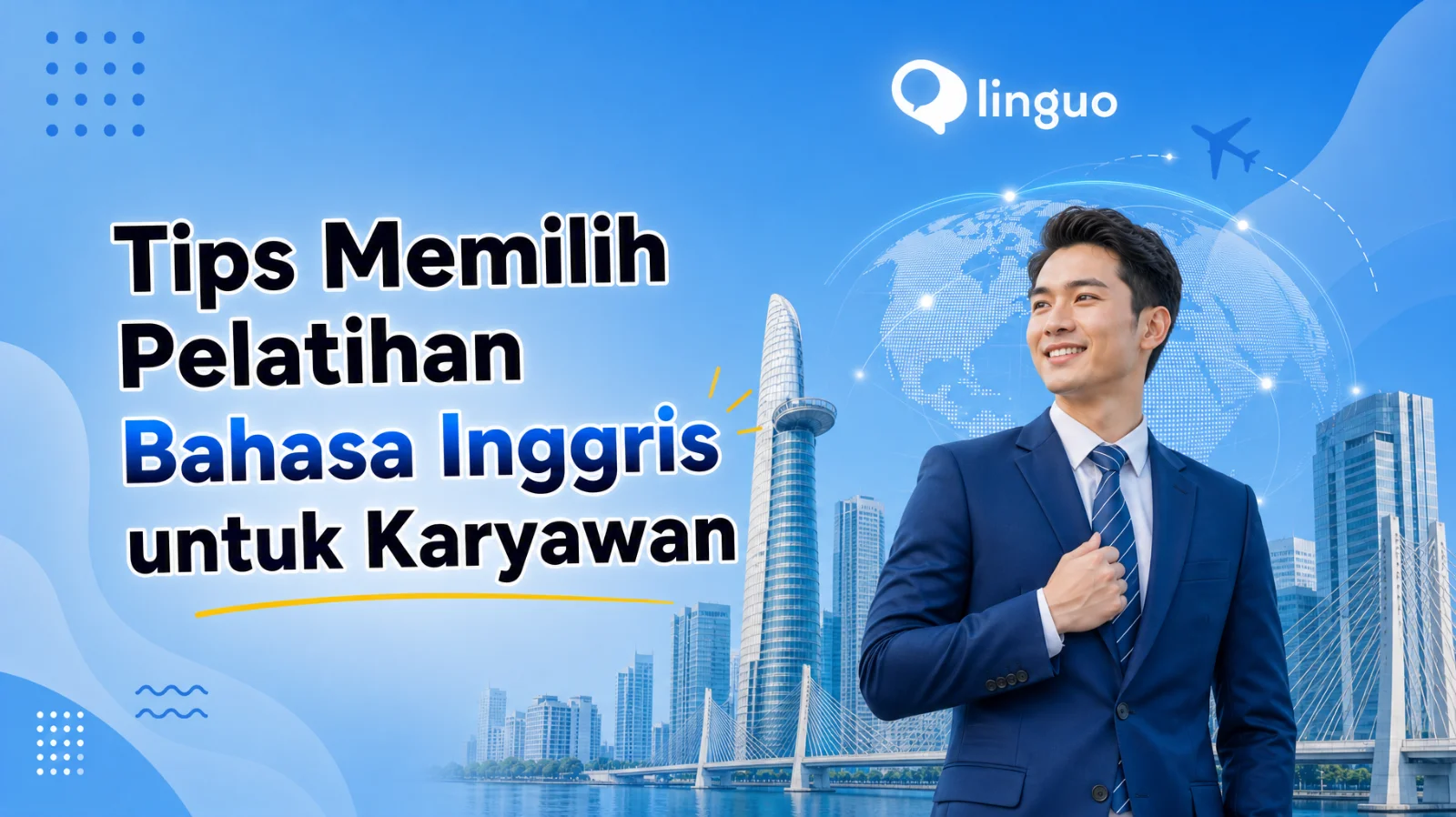 Tips Memilih Pelatihan Bahasa Inggris untuk Karyawan