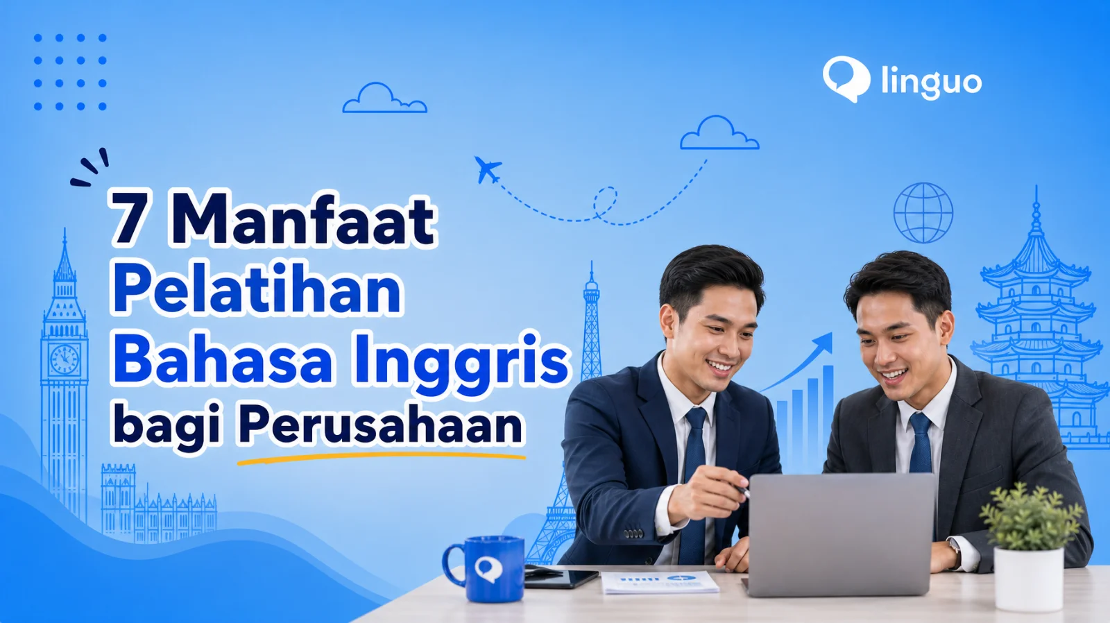 7 Manfaat Pelatihan Bahasa Inggris bagi Perusahaan