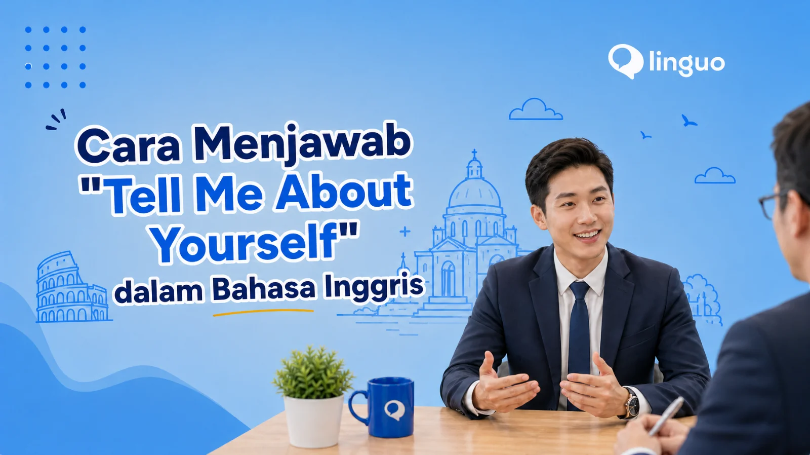 Cara Menjawab "Tell Me About Yourself" dalam Bahasa Inggris
