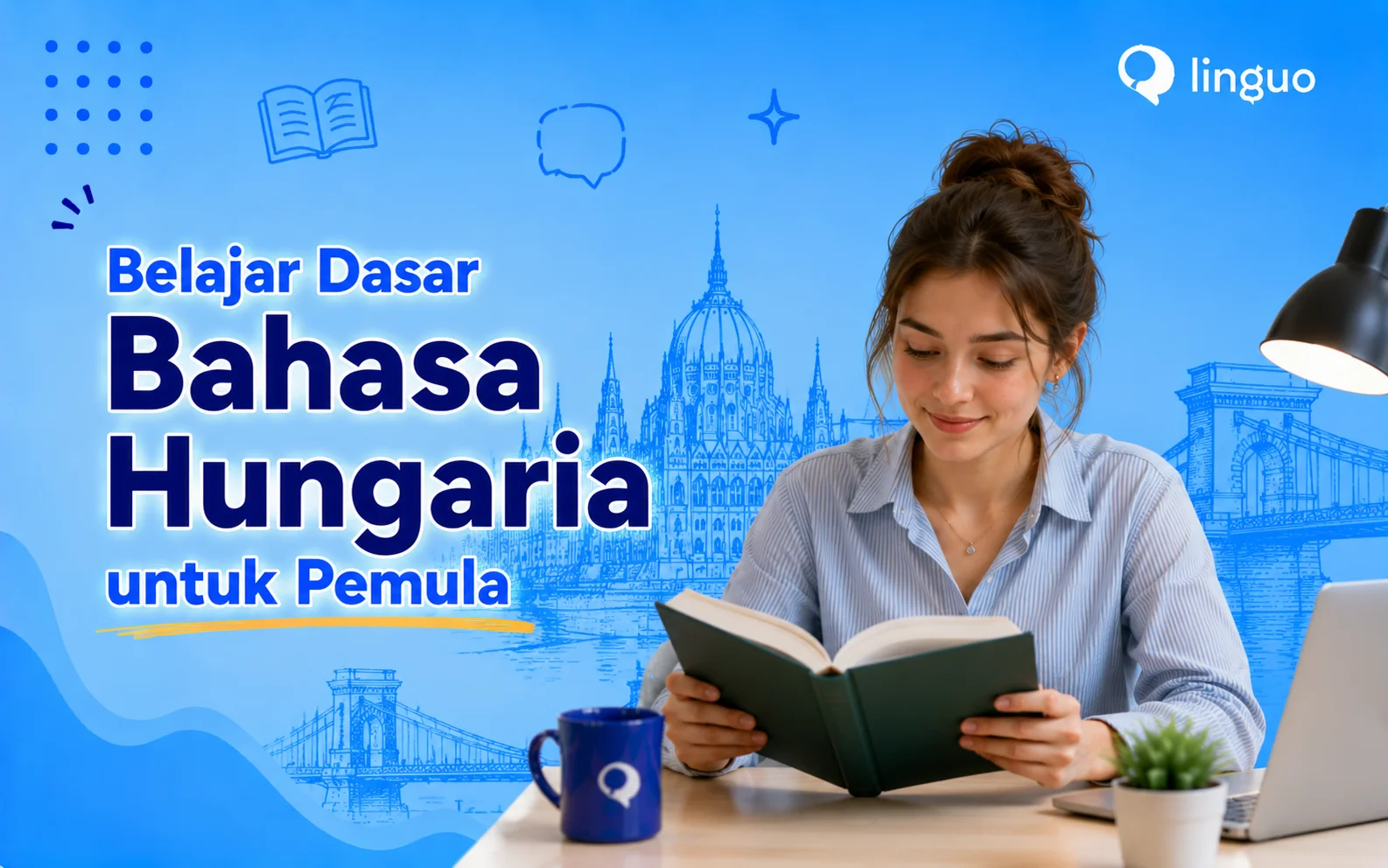 Belajar Dasar Bahasa Hungaria untuk Pemula